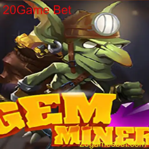 Explorando o Mundo de GemMiner e a Excitante Aposta 20Game Bet